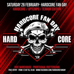 Hardcore Fanday - 26-2-2022 (Uptempo - Terror)