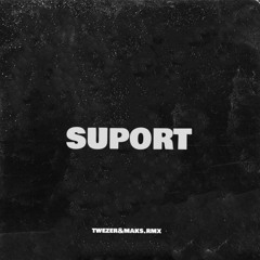 SUPORT