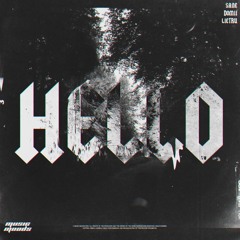 Lietru, SANE & DOMII - Hello