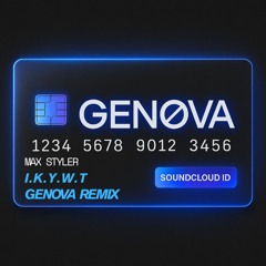 Max Styler - I Know You Want To (GENOVA Remix)