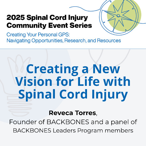 Creating a New Vision for Life with Spinal Cord Injury