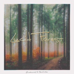 Øneheart, Skoliks - Lucid Forest