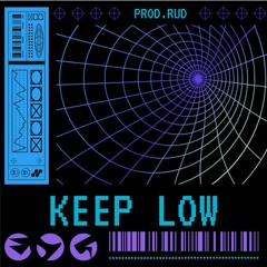 Keep Low