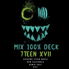 7TEEN XVII - Halloween Mix 100% Deck