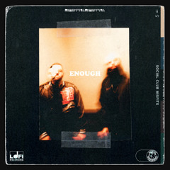 Enough (MOOD Remix) [feat. Austin French]