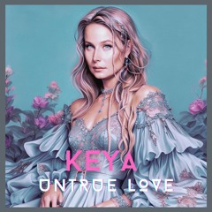 KEYA - Untrue Love