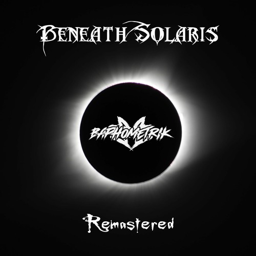 Beneath Solaris Remastered (Prod. Soulker)