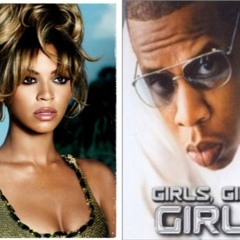 Beyoncé Ft Jay Z  Upgrade U Girls Girls Girls  [MASHUP]