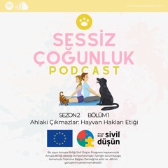 Ahlaki Çıkmazlar: Hayvan Hakları Etiği (S2B1)