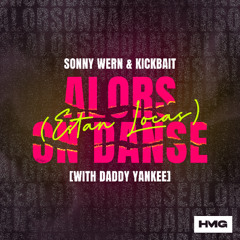 Alors On Danse (Estan Locas) [with Daddy Yankee]