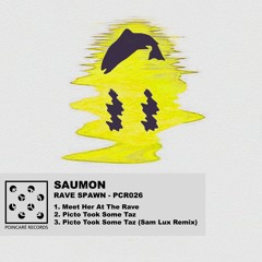 Saumon - Meet Her At The Rave