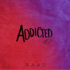 Addicted