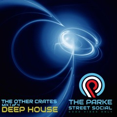 Parke Street Social Distancing 1 - Deep House