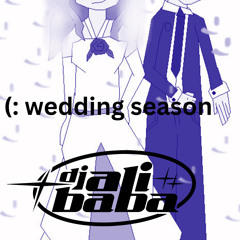 (: Wedding Season
