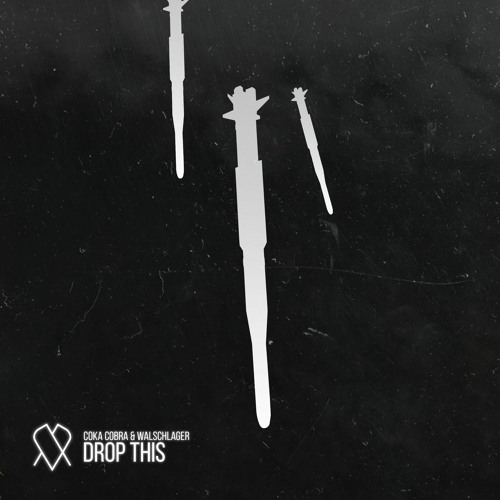 Coka Cobra & Walschlager - Drop This