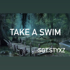 Take a swim