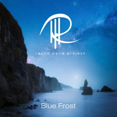 Blue Frost Pt 1