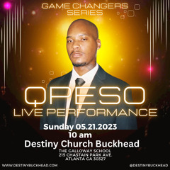 Destiny Buckead - Game Changer ft Qpeso