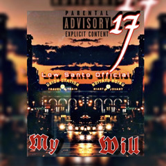 Low Santo - My Will (Prod.ByAdamElevenThougts)