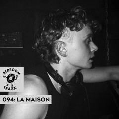 094: LA MAISON