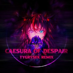 IRyS - ||:Caesura of Despair (Tygrysek Remix)