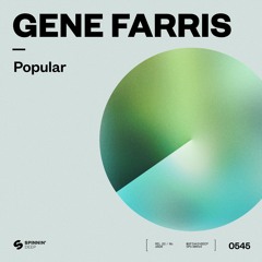 Gene Farris - Popular [OUT NOW]