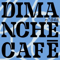 AMPLITUDES - Dimanche Café N°048