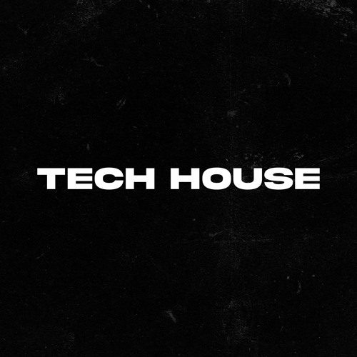 TECH-HOUSE