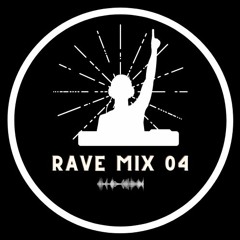 RAVE MIX 04