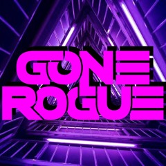 WELCOME TO GONE ROGUE (MIXTAPE)