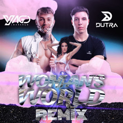 Woman’s World - Katy Perry ( Yago Lourenço & Dutra REMIX) #FREE