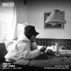 Jonjo w/ ones | 17th November 2024 | Reprezent Radio