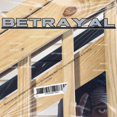 Betrayal