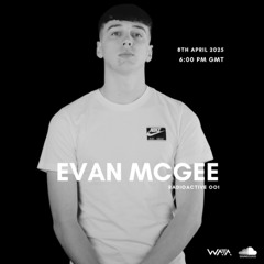 RADIOACTIVE 001 - EVAN MCGEE