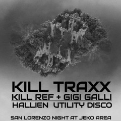 HALLIEN CLOSING SET - KILL TRAXX NIGHT AT JEKO AREA, ITALY