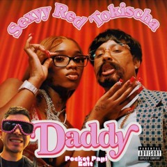 Tokischa - Daddy Ft. Sexyy Red (Pocket Papi 'Coolie' Edit)
