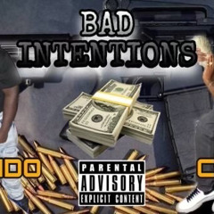 Bad Intentions ft.Cinco(Prod. DjTray)@bandocraccdaksafe