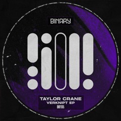 BNRY005 Taylor Crane - Skidrow (Original Mix)
