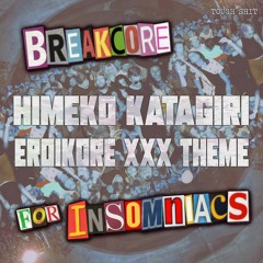 Himeko Katagiri - EROIKORE✖✖✖THEME