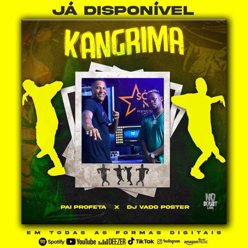 Pai Profeta feat. Dj Vado Poster - Kangrima