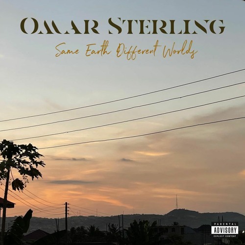 Omar Sterling - Young Wild & Free (Official Audio)
