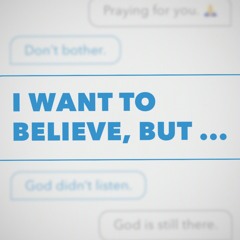 I want to believe but God just doesn't care ...