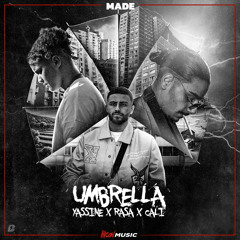 Umbrella (feat. Yassine)