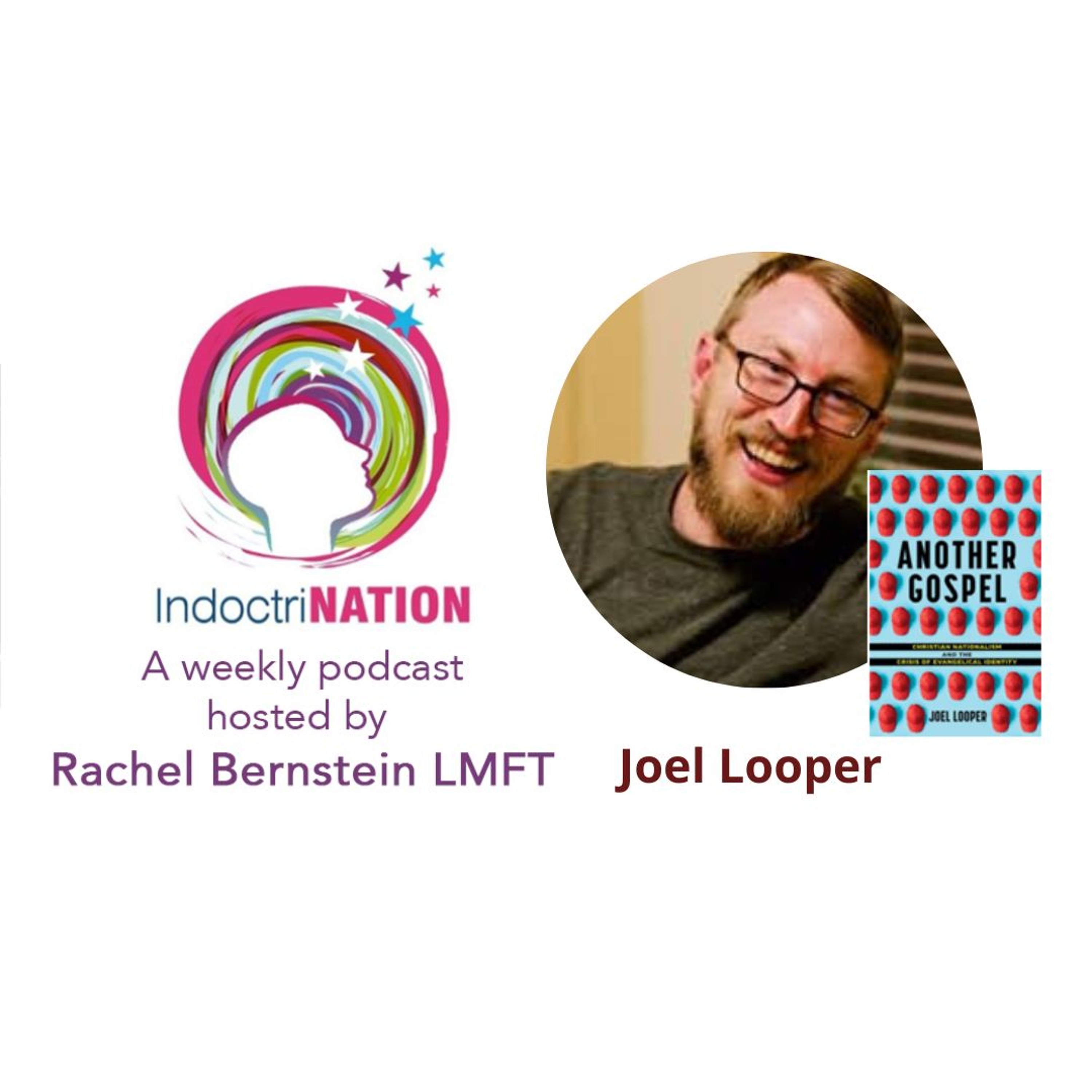 Another Gospel w/Joel Looper