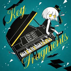【XFD】Keyfragments - Piano Compilation【2022秋M3】
