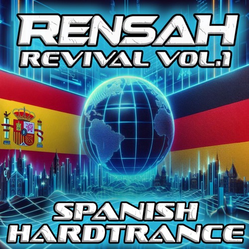 Revival Vol.1 - Spanish Hardtrance **Tracklist in Description**