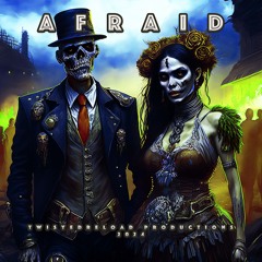Afraid