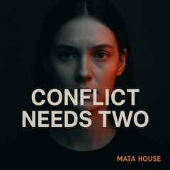 Conflict Needs Two