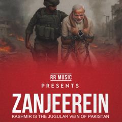 Zanjeerein | RR Music | Official Audio | Jammu Kashmir | Raja The Punjabi Rapstar | Pakistan | 2025