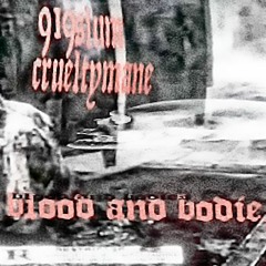 919SLUM - BLOOD AND BODIES [Prod. CRUELTYMANE]